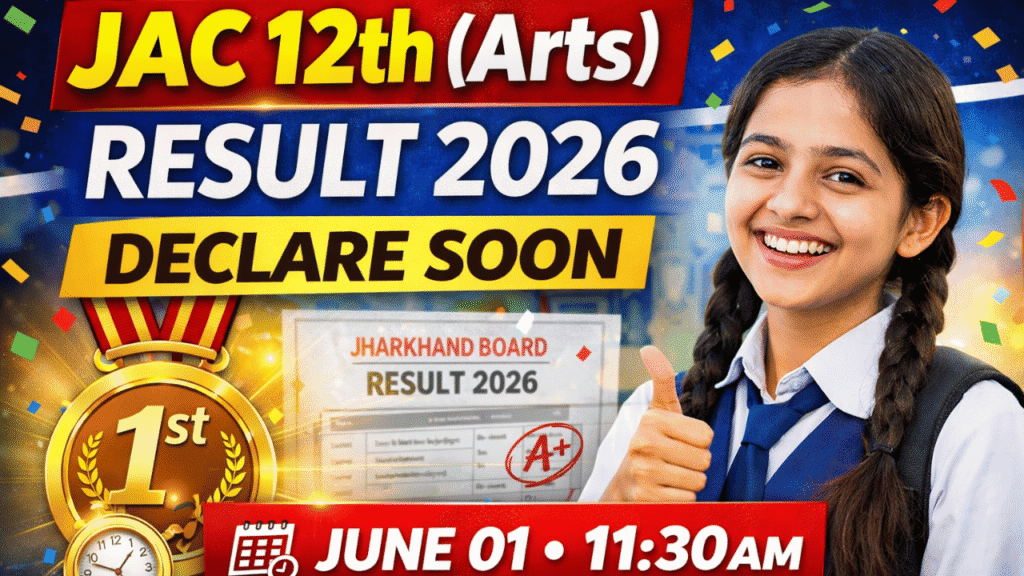 JAC 12th Arts Result 2026 Declare Soon: Jharkhand Board Class 12 Arts Result Date, Time & Direct Link 1 JAC 12th Arts Result 2026 Declare Soon